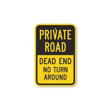 Warnschild für Privatstraßen in Sackgassen